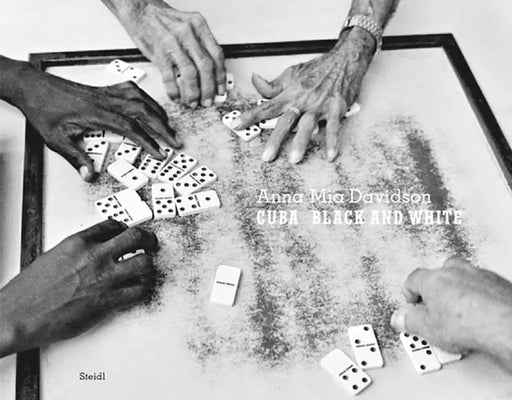 Anna MIA Davidson: Cuba: Black and White by Ana Davidson