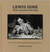 Lewis Hine: When Innovation Was King: The Wpa National Research Project Photographs, 1936-37 by Lewis Hine, Judith Gutman