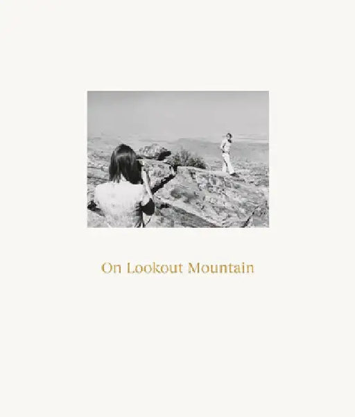 Robert Adams: On Lookout Mountain by Robert Adams