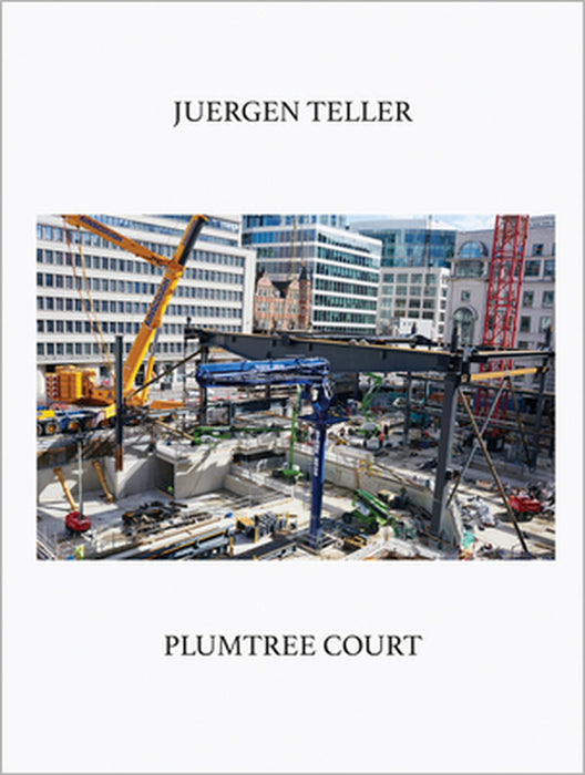 Juergen Teller: Plumtree Court by Juergen Teller