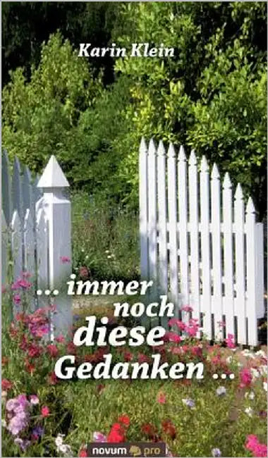 ... immer noch diese Gedanken ... by Klein, Karin