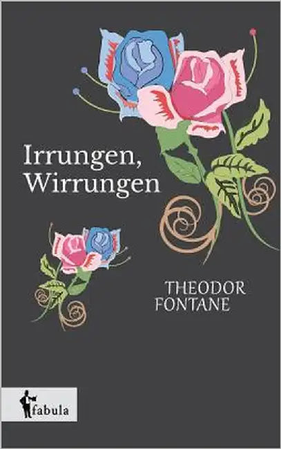 Irrungen, Wirrungen by Fontane, Theodor