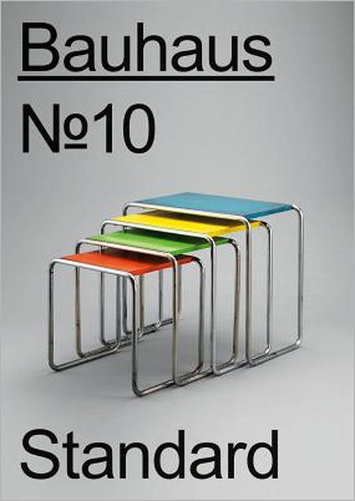 Bauhaus No.10: Standard by Claudia Perren, Thomas Meyer, Dorothée Brill