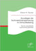 Grundlagen der Suchmaschinenoptimierung im Online-Marketing: Theorie und praktische Implementierungsansätze by Hunter, Kieran H.