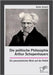 Die politische Philosophie Arthur Schopenhauers. Ein pessimistischer Blick auf die Politik by Gmelch, Adrian