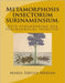 Metamorphosis insectorum surinamensium.: Ofte verandering der Surinaamsche insecten. by Merian, Maria Sibylla