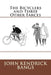 The Bicyclers and Three Other Farces by John Kendrick Bangs