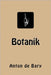 Botanik by Bary, Anton De