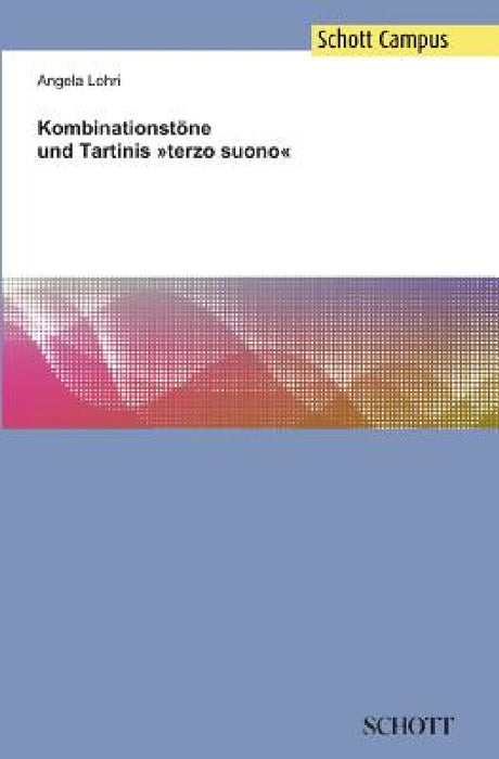 Kombinationstöne und Tartinis terzo suono by Angela Lohri