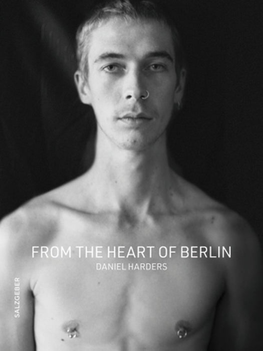 From the Heart of Berlin by Daniel Harders