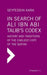 In Search of Ali Ibn ABI Talib's Codex: History and Traditions of the Earliest Copy of the Qur'an (Foreword by James Piscatori) by Seyfeddin Kara