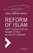 Reform of Islam: Forty Theses for an Islamic Ethics in the 21st Century by Abdel-Hakim Ourghi, George Stergios