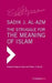 The Struggle for the Meaning of Islam: Collected Essays by Sadik J. Al-Azm