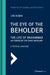 The Eye of the Beholder: The Life of Muhammad as Viewed by the Early Muslims by Uri Rubin