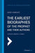 The Earliest Biographies of the Prophet and Their Authors by Josef Horovitz, Lawrence I. Conrad
