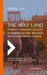 The Holy Land: Travels Through Galilee to Damascus and Baalbek. and the Green Mosque of Bursa by Pierre Loti, G. Rex Smith, Jonathan M. G. Smith