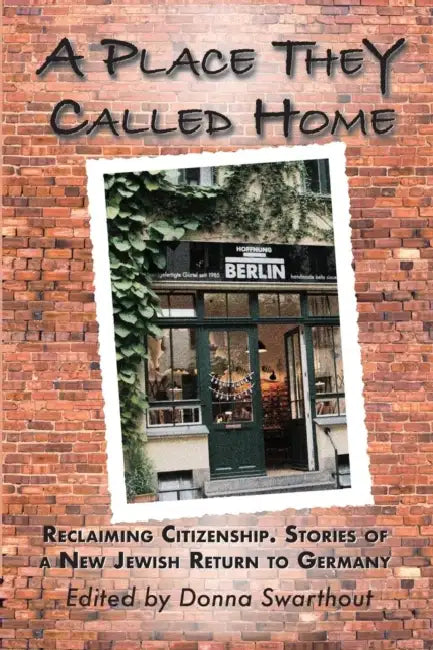 A Place They Called Home