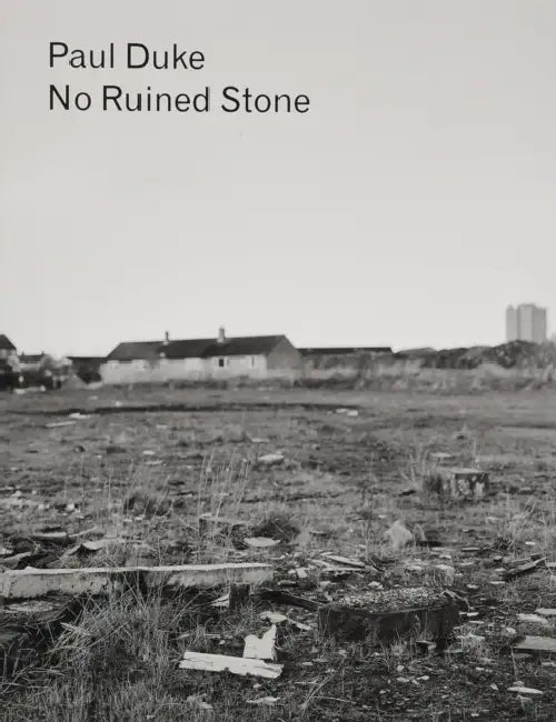Paul Duke: No Ruined Stone