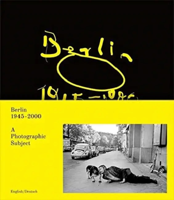 Berlin 1945-2000: A Photographic Subject by Berlin Reinbeckhallen