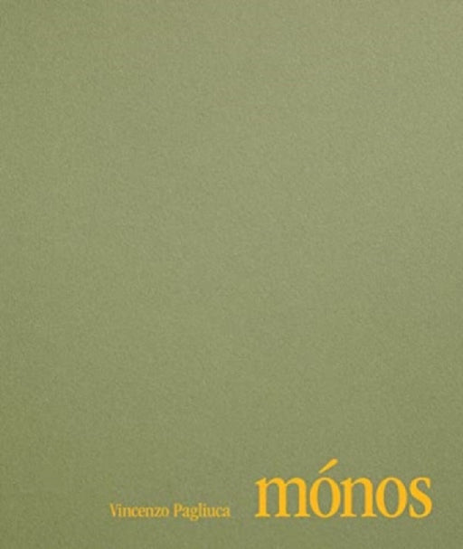 Vincenzo Pagliuca: mo nos by Giovanni Fiorentino