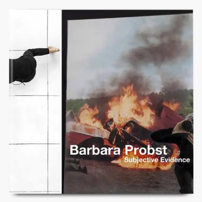 Barbara Porbst Subjective Evidence by Barbara Probst