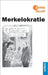 Merkelokratie by Zeller, Bernd