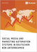Social Media und Marketing Automation Systeme in deutschen B2B Unternehmen by Anonym