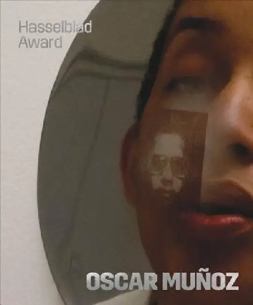 Oscar Muñoz: Hasselblad Award 2018 by Oscar Munoz