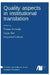 Quality aspects in institutional translation by Tomás Svoboda