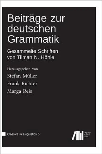 Beiträge zur deutschen Grammatik by Müller, Stefan