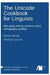 The Unicode cookbook for linguists by Steven Moran