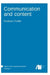 Communication and content by Prashant Parikh