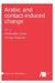 Arabic and contact-induced change by Christopher Lucas