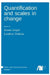 Quantification and scales in change by Remus Gergel