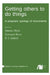 Getting others to do things by N. J. Enfield