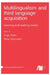 Multilingualism and third language acquisition by Jorge Pinto