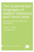 The Austronesian languages of eastern Indonesia and Timor-Leste: Unravelling their prehistory and classification by Owen Edwards, Charles E. Grimes