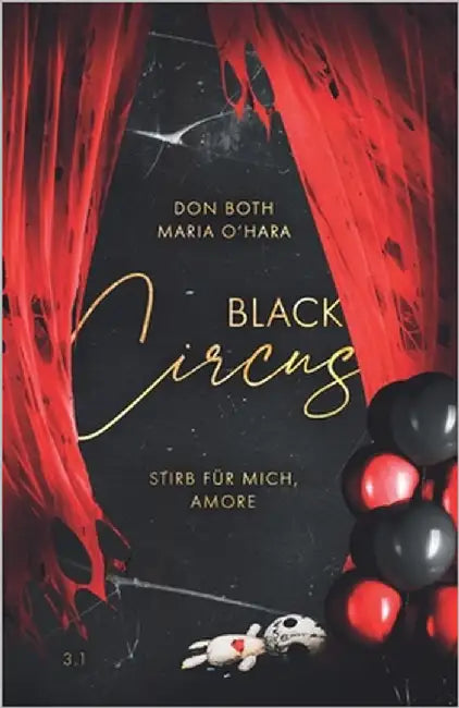 Black Circus: Stirb für mich, Amore by O'Hara, Maria