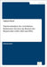 Nutzwertanalyse der verwalteten Kubernetes Services im Bereich der Hyperscaler (AKS, GKE und EKS) by Baysal, Caglayan