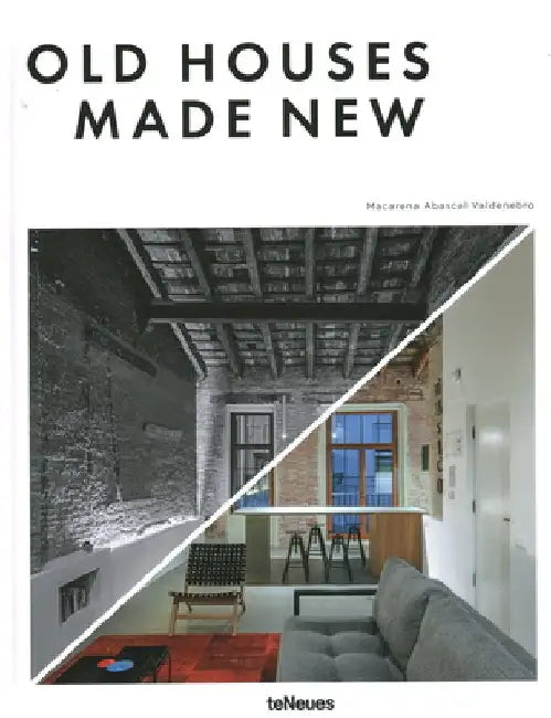 Old Houses Made New by Francesc Zamora Mola