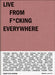 Live from F*ucking Everywhere by Adam Katz Sinding