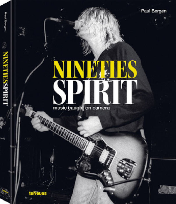 Nineties Spirit: Music Caught on Camera by Paul Bergen