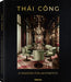Thái Công - A Passion for Aesthetics by Ute Laatz