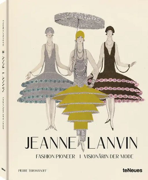 Jeanne Lanvin: Fashion Pioneer by Toromanoff