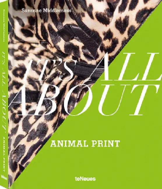 It's All about Animal Print by Suzanne Middlemass
