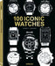 100 Iconic Watches