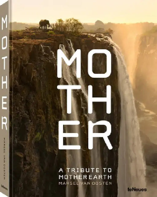 Mother: A Tribute to Mother Earth by Marsel Van Oosten
