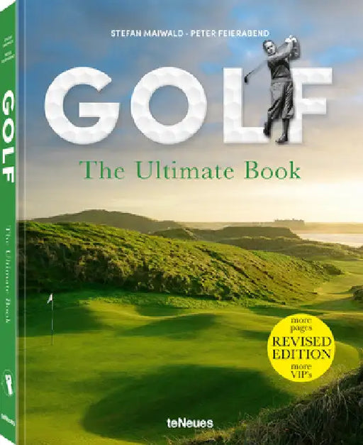 Golf - The Ultimate Book: Revised Edition by Stefan Maiwald
