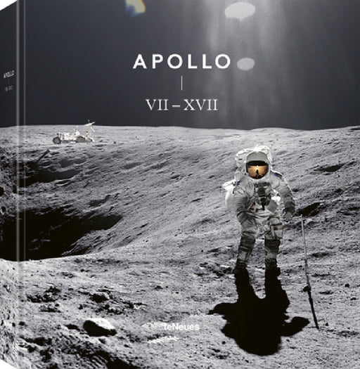 Apollo VII-XVII: Revised and Extended Edition by Floris Heyne, Joel Meter, Delano Steenmeijer