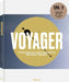 Voyager: Photographs from Humanity's Greatest Journey, Paperback Edition by Ted Stryk